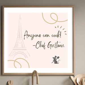 PRINTABLE Disney Kitchen Sign (1:1 ratio), Chef Gusteau Anyone Can Cook Sign, Ratatouille Digital Download, Kitchen Print, Disney Gift