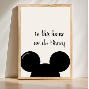 EDITABLE Disney Wall Art, In This House We Do Disney, Disney Prints, Home Prints, Disney Family Prints, Minimalist Wall Art 11” x 14”