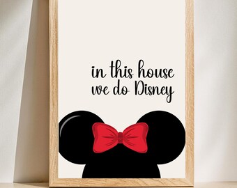 EDITABLE Disney Wall Art, In This House We Do Disney, Disney Prints, Home Prints, Disney Family Prints, Minimalist Wall Art 11” x 14”