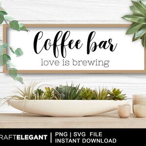 Coffee Bar SVG, Farmhouse Wall Decor SVG, Farmhouse Design svg, Hand-lettered Farmhouse Design svg, Word Art SVG, Cut File Cricut