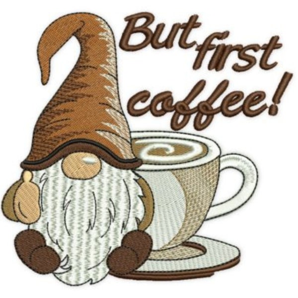 COFFEE GNOME files da ricamo | But First Coffee | Prima di tutto il caffe | Ricamo digitale per macchine da cucire, ricamatrice