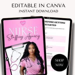 May include: Two digital tablets displaying a pink and white "Nurse Staffing Agency" graphic and a "Before Getting Started" checklist. The first tablet features a woman in pink scrubs with a stethoscope. The second tablet has a black "Shop Now" button.