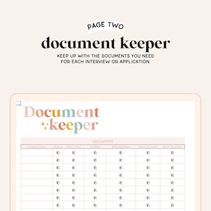 May include: A printable document keeper checklist with the text "Document +keeper" in colorful letters. The checklist is designed to help keep track of documents needed for job applications and interviews. The checklist includes columns for company name, resume, cover letter, portfolio, and other documents.