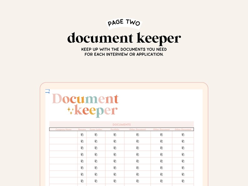 May include: A printable document keeper checklist with the text "Document +keeper" in colorful letters. The checklist is designed to help keep track of documents needed for job applications and interviews. The checklist includes columns for company name, resume, cover letter, portfolio, and other documents.