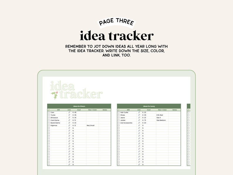 May include: A digital page with the title "idea tracker" and a green and white holly design. The page is divided into two sections, "Ideas for Women" and "Ideas for Luxury". Each section has a list of items with checkboxes, columns for size, color, and notes.