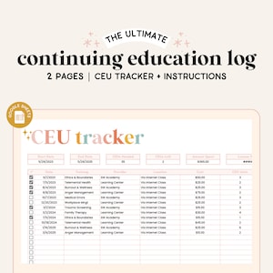 Continuing Education Spreadsheet | Google Sheets | CEU Tracker | Professional Development | Hours Log for Teacher, Nurses, SW, SLP, Career