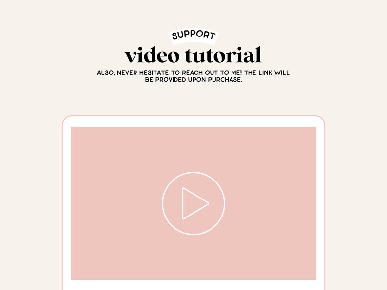 Puede incluir: Una pantalla de port&aacute;til rosa con un icono de reproducci&oacute;n blanco en el centro. El texto "SUPPORT video tutorial ALSO, NEVER HESITATE TO REACH OUT TO ME! THE LINK WILL BE PROVIDED UPON PURCHASE." se muestra encima de la pantalla del port&aacute;til.