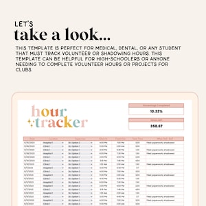 May include: A digital hour tracker template with a colorful title "hour ++tracker". The template is designed to track volunteer or shadowing hours. The template includes columns for date, location, supervisor, check-in, check-out, total time, and what you did. The template also includes a progress bar showing 10.33% completed and 358.67 hours left.