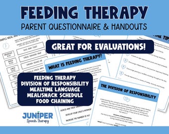 Feeding Therapy Parent Questionnaire and Handouts