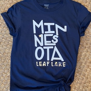 Show your Minnesota pride with a custom t-shirt.