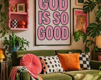 God is So Good Poster