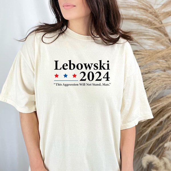 Election 2024 tee, Funny Political Name Lebowski tee, President Election tee, Lebowski 2024 tee, Donald Trump tee, Funny Election Shirt