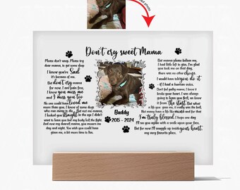 Non piangere dolce mamma, targa commemorativa personalizzata per cani, luce a LED in acrilico personalizzata, targa con foto personalizzata, regalo di condoglianze, regali commemorativi per cani