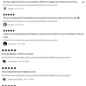 May include: Five-star reviews for a digital printable junk journal supplies mega bundle. The reviews highlight the quality of the artwork and the ease of access to the resources. The reviews are from customers who purchased the product in January 2023.