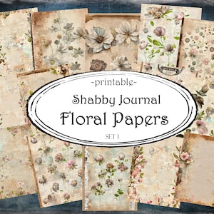 Printable Shabby Journal Floral Papers, Scrapbooking Pages, Junk Journal Pages, Ephemera, Junk Journals, Scrapbook Supplies, Digital Paper