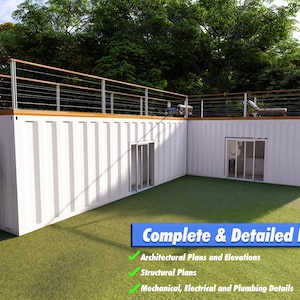 May include: A white container home with a rooftop deck and a spiral staircase. The image shows architectural plans and elevations, structural plans, and mechanical, electrical, and plumbing details. The text says "Complete & Detailed Plans".