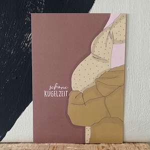 Karte zur Schwangerschaft / Postkarte / Kugelzeit / Schwangerschaft / Babybauch / Baby / Grußkarte