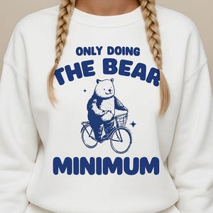 Funny Bear Graphic Sweatshirt: Unisex Cotton-Blend Crewneck