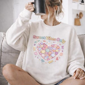 Sweet Vibes Candy Heart Sweatshirt | Valentine Candycore pastel snack club