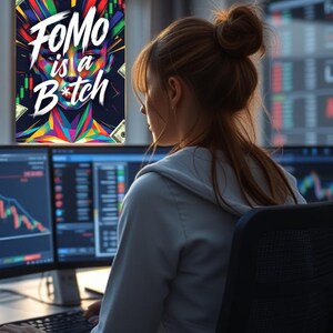 Puede incluir: Una persona trabajando en una computadora con múltiples pantallas que muestran datos financieros. Un póster con el texto "FOMO is a B*tch" es visible. La escena sugiere un enfoque en finanzas o trading.