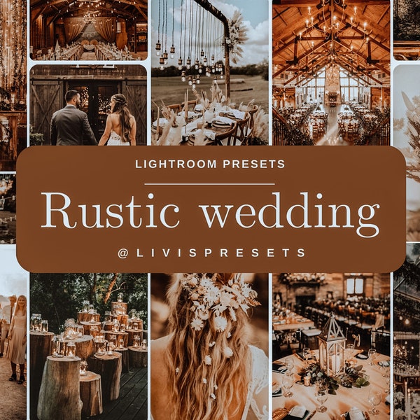 Lightroom Presets Rustic Wedding, Boho presets, rustic presets, Cozy Aesthetic, wedding presets, gold presets, neutral preset brown cream