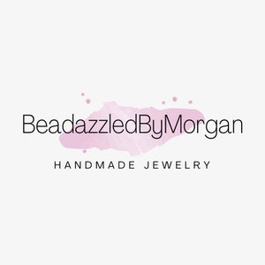 May include: A pink watercolor design with the text "BeadazzledByMorgan" and the words "HANDMADE JEWELRY" below.