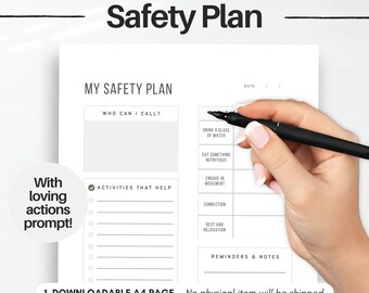 May include: A white printable "Safety Plan" template with the title "My Safety Plan" in bold black text. The template includes sections for contact information, activities, and reminders. A hand is holding a black pen, ready to write on the page.