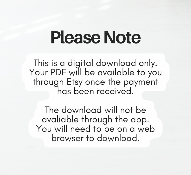 May include: Please Note: This is a digital download only. Your PDF will be available to you through Etsy once the payment has been received. The download will not be available through the app. You will need to be on a web browser to download.