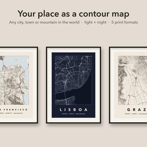 May include: Three framed wall art prints featuring contour maps of San Francisco, Lisboa, and Graz. The text reads: Your place as a contour map, Any city, town or mountain in the world, light + night, 5 print formats, and city names.