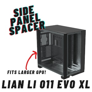 Lian Li O11 EVO XL Side Panel Spacer Kit