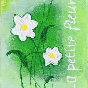 Peinture acrylique originale sur toile | "La Petite Fleur" | La petite fleur en style patiné | Disponible pour livraison immédiate