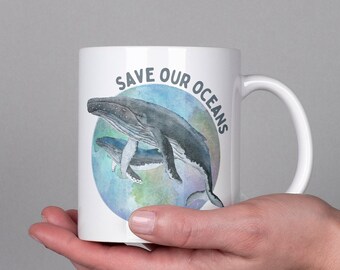 Save our oceans whale mug, save the whales!