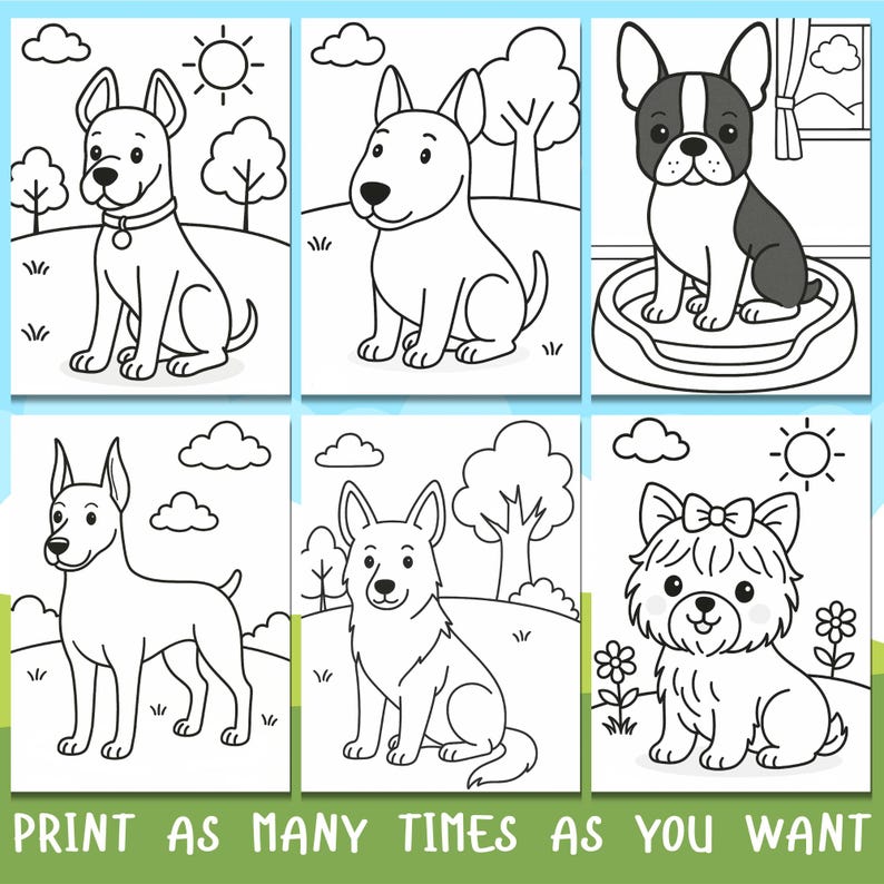 Op de afbeelding: Zes zwart-wit lijntekeningen van verschillende hondenrassen, klaar om in te kleuren. Elke hond wordt in een unieke pose afgebeeld, met achtergronden van bomen, wolken en een zon. De zin "PRINT AS MANY TIMES AS YOU WANT" staat onderaan.