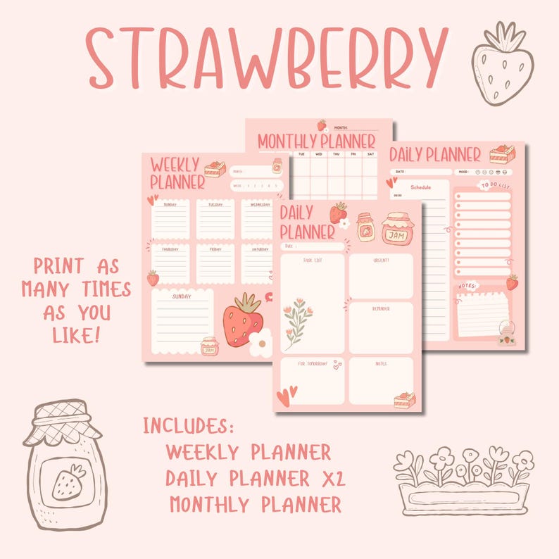 Puede incluir: Conjunto de planificadores imprimibles con tem&aacute;tica de fresa con fondo rosa. El conjunto incluye un planificador semanal, dos planificadores diarios y un planificador mensual. Cada planificador presenta lindas ilustraciones de fresas y el texto "JAM".