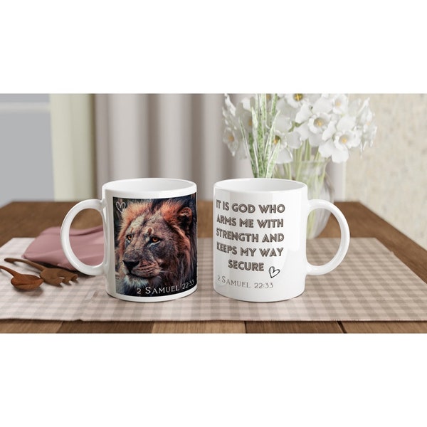 2 Samuel 22:33 Mug, Bible Verse Premium Quality Ceramic Mug |  White 11oz Ceramic Mug | Bible strength Mug |  Free delivery