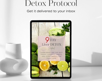 9-Tage Leber Detox Ratgeber eBook - Digitaler Download: Reinigen, Revitalisieren, Hormonelles Gleichgewicht, Abnehmen, Energieschub, klare Haut, Detox Plan eBook