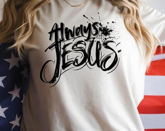 Siempre Jesús / Camiseta relajada para mujer