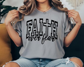 Faith Over Fear / Camiseta unisex de tejido pesado teñida en prenda