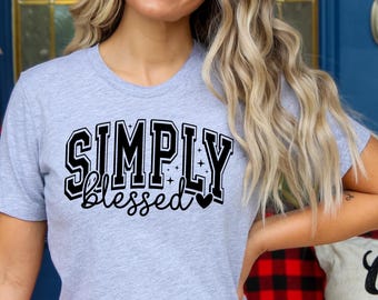 Simplemente bendecido / Camiseta unisex