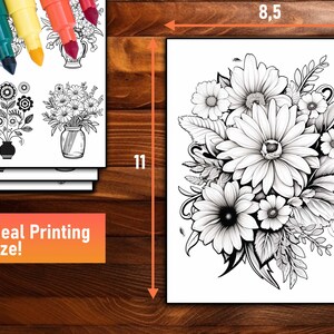 Pu&ograve; includere: Pagina da colorare floreale in bianco e nero, 21,59 x 27,94 cm, con un design dettagliato di bouquet di margherite. Include illustrazioni floreali aggiuntive e pennarelli. Il testo "Ideal Printing size!" &egrave; visualizzato.