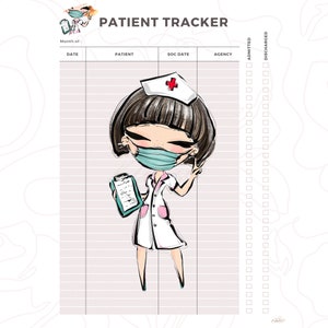 May include: A printable patient tracker with a cartoon illustration of a nurse wearing a white coat, a red cross hat, and a blue face mask. The tracker has columns for date, patient, SOC date, agency, admitted, and discharged.