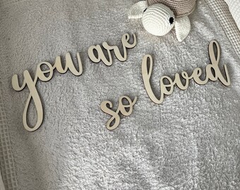 you are so loved wooden saying, wooden sign, children's room, baby room, wall decoration, wall sticker, you are so loved lettering