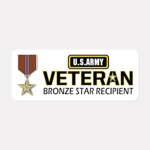May include: A white sticker with a gold star, a brown ribbon, and the text "U.S. ARMY VETERAN BRONZE STAR RECIPIENT".