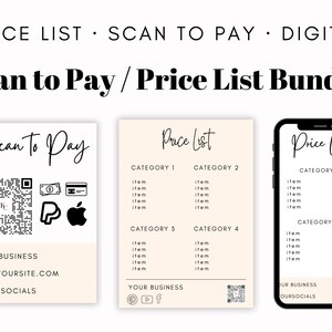 May include: A digital price list bundle with a scan to pay option. The bundle includes three designs: a scan to pay card with a QR code, a price list with categories and items, and a mobile phone screen displaying a price list. The designs feature a minimalist aesthetic with black text on a cream background.