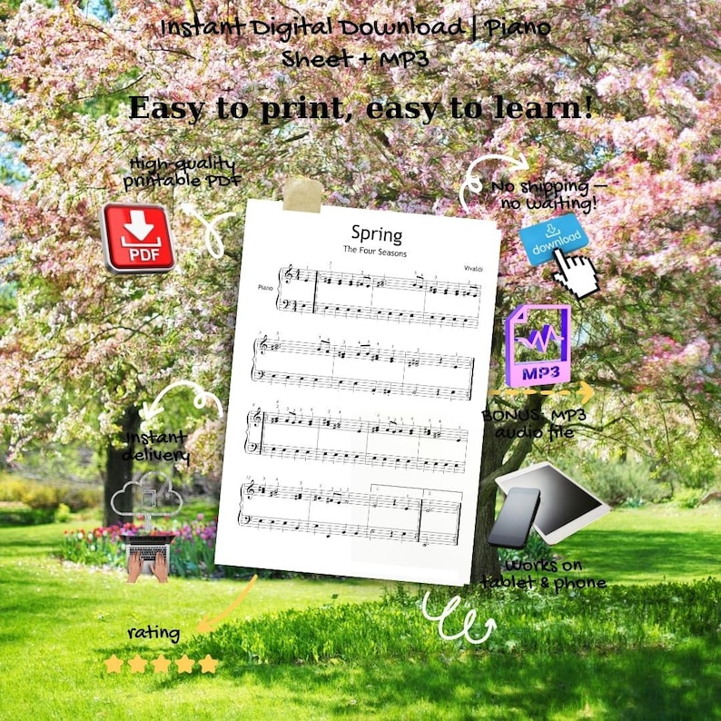 May include: A digital piano sheet music download titled "Spring" with an MP3 audio file. The image includes the text "Easy to print, easy to learn!" and icons for PDF, instant delivery, and tablet/phone compatibility.