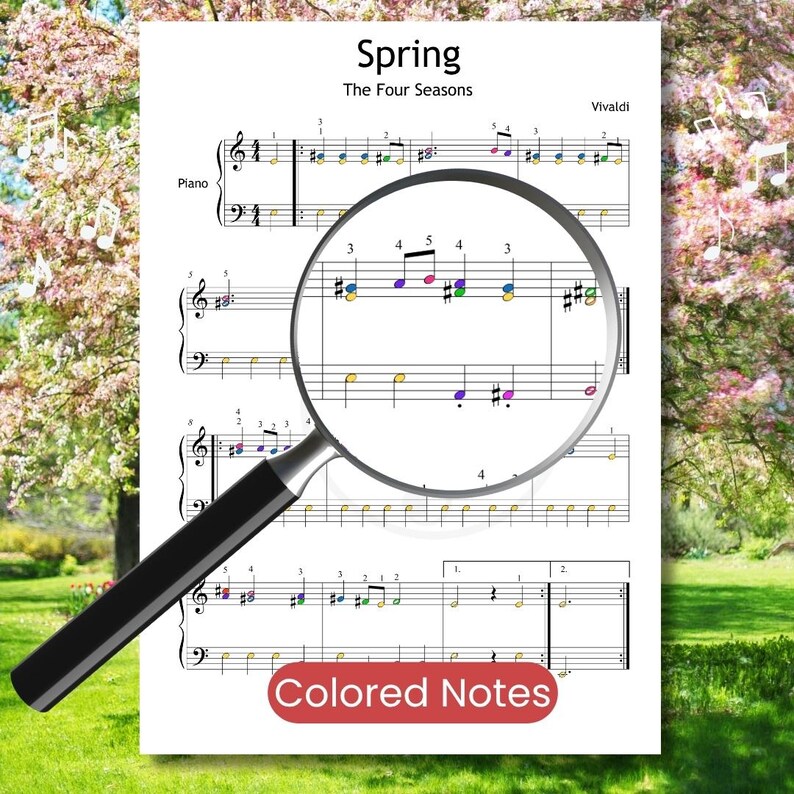 May include: Sheet music for piano with the title "Spring" and "The Four Seasons" by Vivaldi. The music notes are colored, and a magnifying glass is placed over the sheet music. The words "Colored Notes" are in a red oval at the bottom.