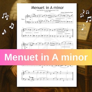 Bach&#39;s Menuet in A Minor - Easy Piano Sheet Music PDF by Johann Sebastian Bach for Beginners and Kids