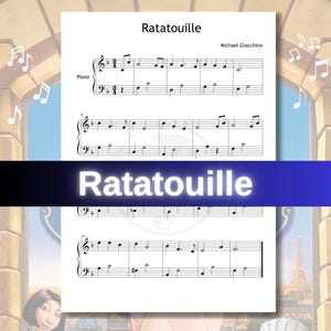 May include: Piano sheet music for "Ratatouille" by Michael Giacchino. The title is in white text on a blue and black banner. The musical notation is black on a white background, with treble and bass clefs.