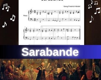 May include: Sheet music for "Sarabande" by Georg Friedrich Händel, with piano notation. The image also features a painting of a musical performance with musicians and an audience. The word "Sarabande" is displayed in large, glowing text.