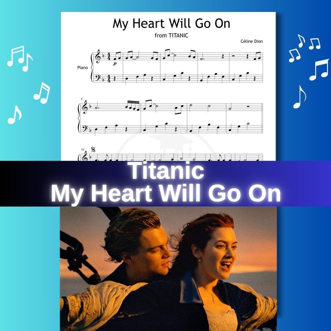 My Heart Will Go on From Titanic Grade 2–3 Easy Piano PDF
